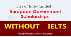 Fully Funded Scholarships Without IELTS 2026